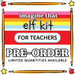 Load image into Gallery viewer, 2023 Teacher Elf Kit
